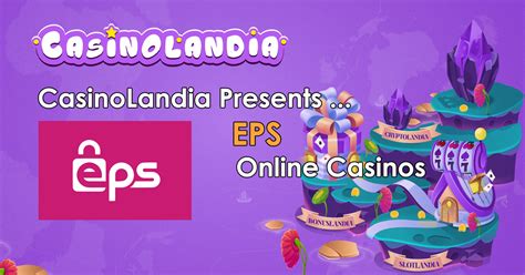 eps casino|EPS Casinos Online Best Casinos Accepting EPS.